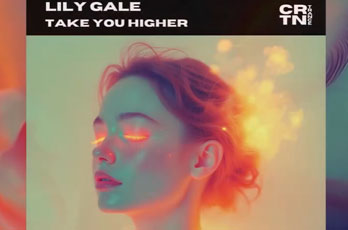 Lily Gale - Take You Higher